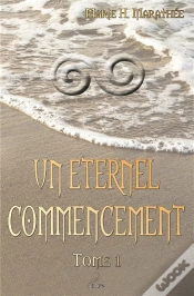 Capa do artigo Un Eternel Commencement Tome 1