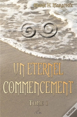 Capa do artigo Un Eternel Commencement Tome 1