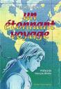 Un Étonnant Voyage - Preview