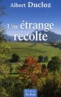 Un Étrange Récolte - Preview