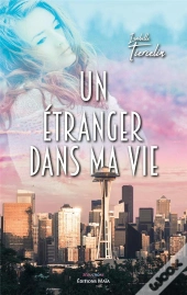 Un Étranger Dans Sa Vie