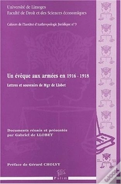 Capa do artigo Un Évêque Aux Armées En 1916-1918 : Lettres Et Souvenirs De Mgr De Llobet