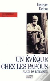 Capa do artigo Un Eveque Chez Les Papous ; Alain De Boismenu
