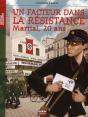 Un Facteur Dans La Résistance, Martial 20 Ans - Preview
