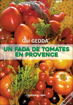 Capa do artigo Un Fada De Tomates En Provence
