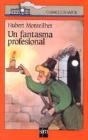 Un Fantasma Profesional - Preview