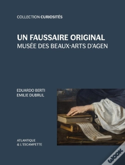Capa do artigo Un Faussaire Original : Musée Des Beaux-Arts D'Agen