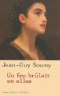 Un Feu Brûlait En Elles - Preview