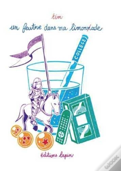 Capa do artigo Un Feutre Dans Ma Limonade Tome 2