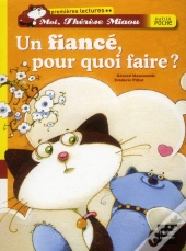 Un Fiance, Pour Quoi Faire ?