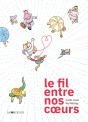 Un Fil Entre Nos Coeurs - Preview