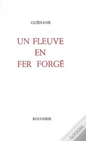 Capa do artigo Un Fleuve En Fer Forge