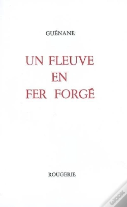 Capa do artigo Un Fleuve En Fer Forge