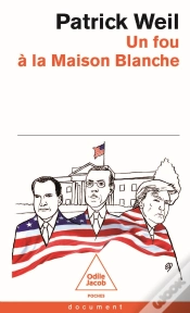 Capa do artigo Un Fou À La Maison Blanche