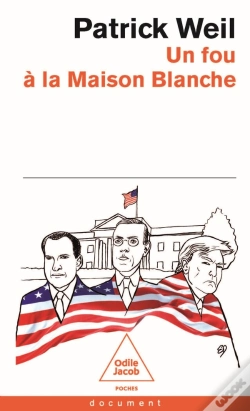 Capa do artigo Un Fou À La Maison Blanche