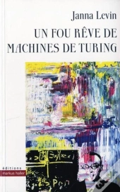 Un Fou Rêve De Machines De Turing