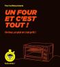 Un Four Et C'Est Tout ! Un Four, Un Plat Et C'Est Prêt ! - Preview