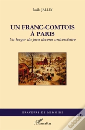 Capa do artigo Un Franc-Comtois À Paris ; Un Berger Du Jura Devenu Universitaire