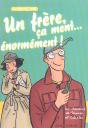 Un Frere, Ca Ment... Enormement - Preview