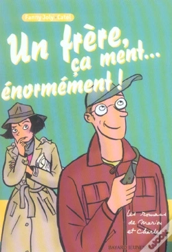 Capa do artigo Un Frere, Ca Ment... Enormement