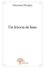 Un Frisson De Lune - Preview