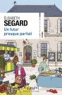 Un Futur Presque Parfait - Preview