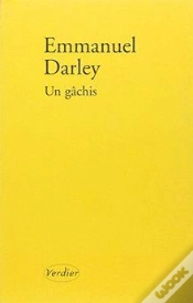 Capa do artigo Un Gâchis