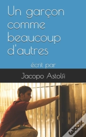 Un Garcon Comme Beaucoup D'Autres