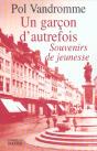Un Garcon D'Autrefois - Souvenirs De Jeunesse - Preview