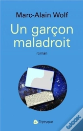 Un Garcon Maladroit