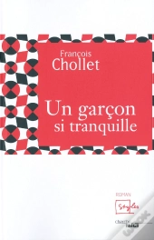 Un Garcon Si Tranquille