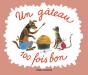 Un Gâteau 100 Fois Bon - Preview