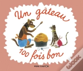 Un Gâteau 100 Fois Bon