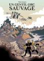 Un Gentil Orc Sauvage - Preview