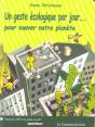 Un Geste Ecologique Par Jour Pour Sauver Notre Planete - Preview