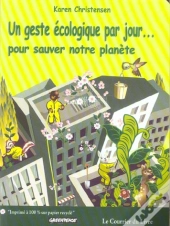 Un Geste Ecologique Par Jour Pour Sauver Notre Planete