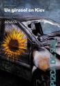 Un Girasol En Kiev - Preview