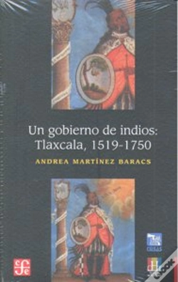 Capa do artigo Un Gobierno De Indios: Tlaxcala, 1519-1750 