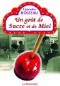 Un Goût De Sucre Et De Miel - Preview