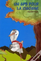 Capa do artigo Un Gps Pour La Cigogne