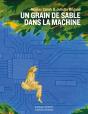 Un Grain De Sable Dans La Machine - Preview