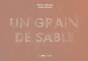 Un Grain De Sable - Preview