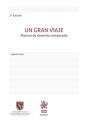 Un Gran Viaje. Manual De Derecho Comparado 2ª Edición - Preview
