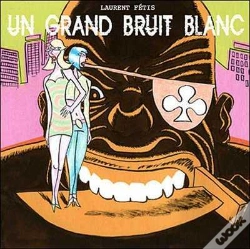 Capa do artigo Un Grand Bruit Blanc