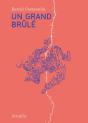 Un Grand Brûlé - Preview