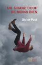 Un Grand Coup De Moins Bien - Preview