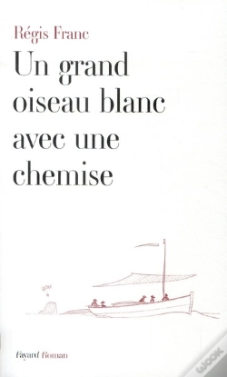 Capa do artigo Un Grand Oiseau Blanc Avec Une Chemise