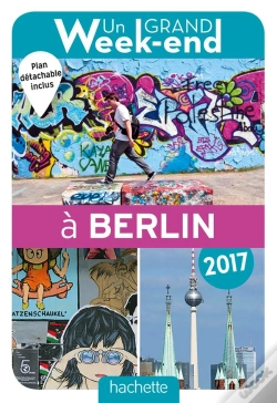 Capa do artigo Un Grand Week-End A Berlin 2017