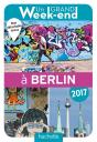 Un Grand Week-End A Berlin 2017 - Preview