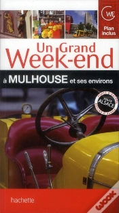 Capa do artigo Un Grand Week-End A Mulhouse, Bale, Colmar